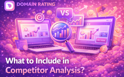 What to Include in Competitor Analysis for SEO Success