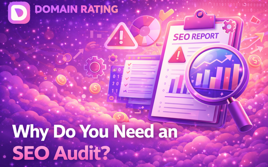 why do you need an seo audit